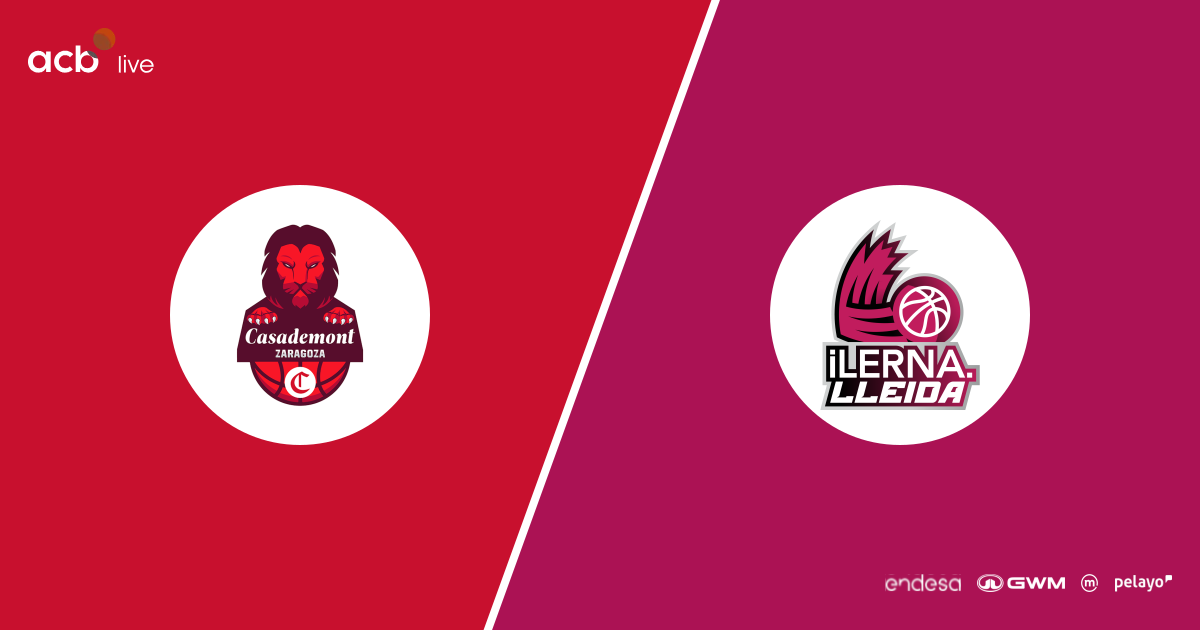 Casademont Zaragoza vs iLERNA Lleida Oct 18, 2026 | ACB Live Match ...